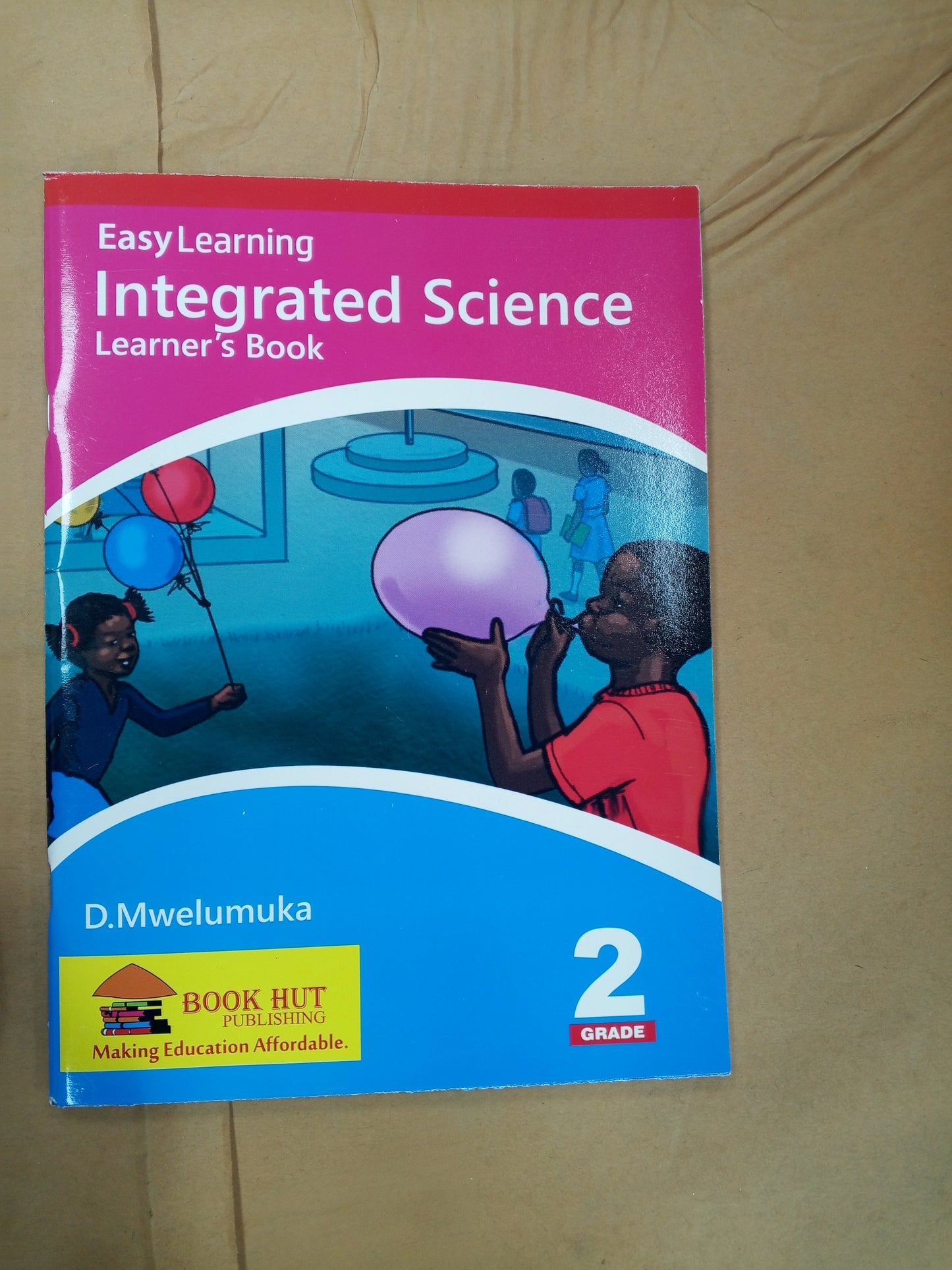 EASY LEARNING TEXTBOOK (LEARNERS BOOK) GRADE 2