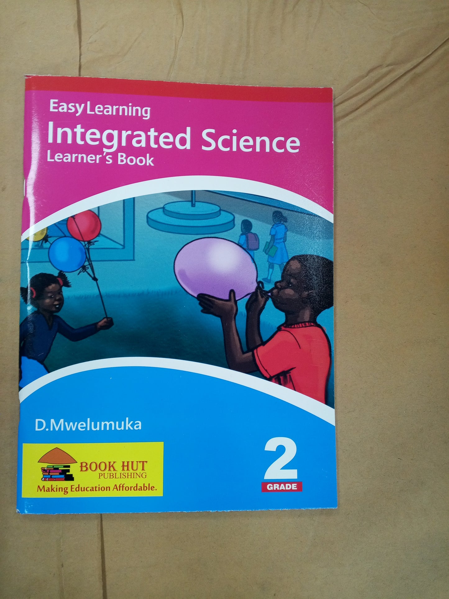 EASY LEARNING TEXTBOOK (LEARNERS BOOK) GRADE 2